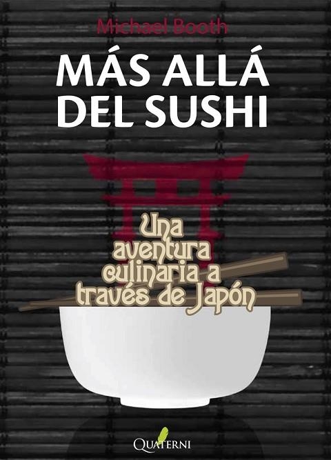 MÁS ALLÁ DEL SUSHI | 9788412106886 | MICHAEL BOOTH