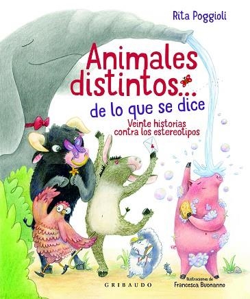 Animales distintos de lo que se dice | 9788417127879 | Rita Poggioli