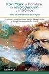 KARL MARX EL HOMBRE EL REVOLUCIONARIO Y EL TEÓRICO 01 | 9788417556433 | GUSTAVO LEYVA & SERGIO PEREZ CORTES