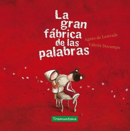 La gran fábrica de las palabras | 9788417303884 | AGNES DE LESTRADE