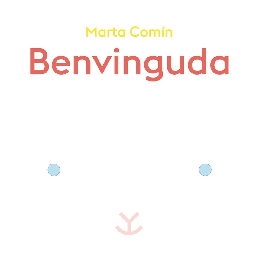 Benvinguda | 9788417555375 | MARTA COMIN