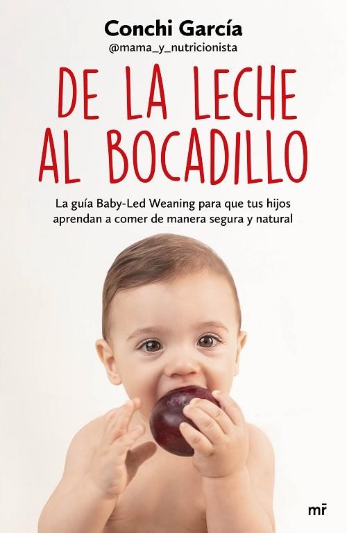 De la leche al bocadillo | 9788427047990 | Conchi García