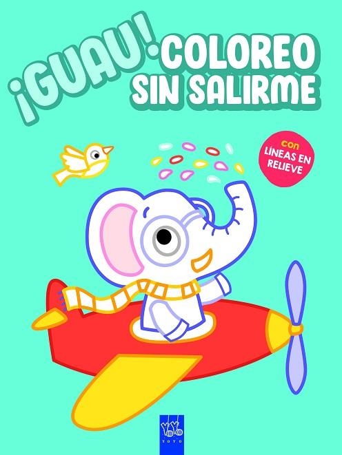 Guau! Coloreo sin salirme Azul | 9788408236122 | Yoyo