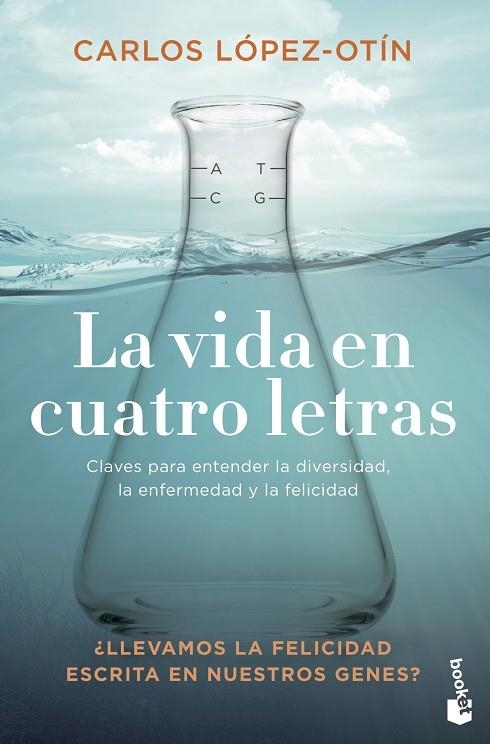 La vida en cuatro letras | 9788408238140 | Carlos López Otín