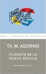 FILOSOFÍA DE LA NUEVA MÚSICA | 9788446016762 | THEODOR W.ADORNO