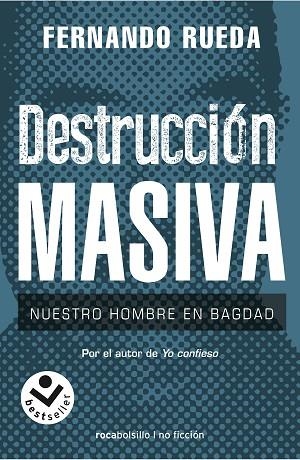 DESTRUCCION MASIVA | 9788417821395 | FERNANDO RUEDA