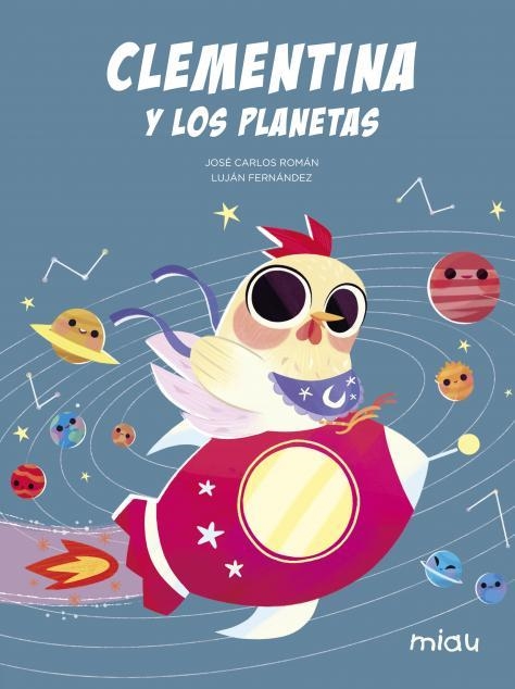 CLEMENTINA Y LOS PLANETAS | 9788418277658 | FERNANDEZ & ROMAN