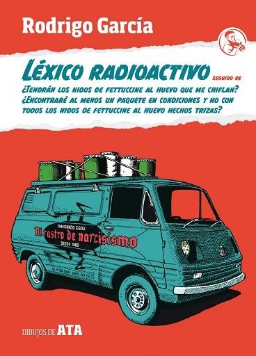 LÉXICO RADIOACTIVO seguido de | 9788495291608 | RODRIGO GARCIA