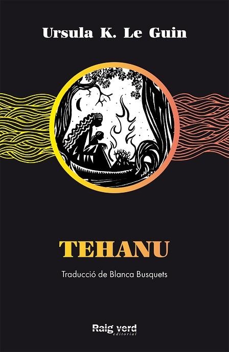 TEHANU | 9788417925499 | URSULA K. LE GUIN