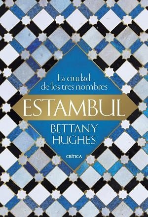 Estambul | 9788491992899 | Bettany Hughes