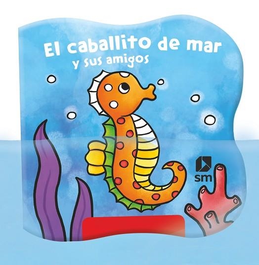 EL CABALLITO DE MAR Y SUS AMIGOS | 9788413188553 | VVAA