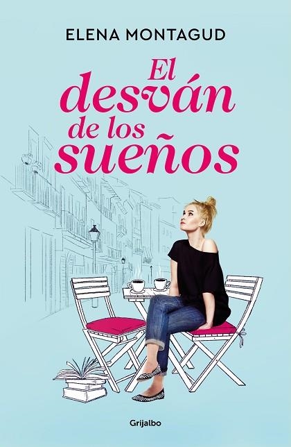 EL DESVAN DE LOS SUEÑOS | 9788425360008 | ELENA MONTAGUD