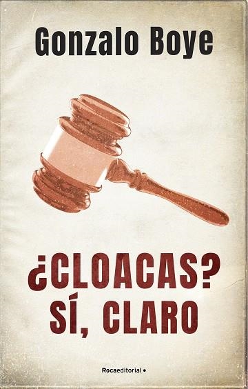 CLOACAS SI CLARO | 9788418417214 | GONZALO BOYE