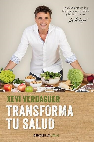 TRANSFORMA TU SALUD | 9788466354981 | XEVI VERDAGUER