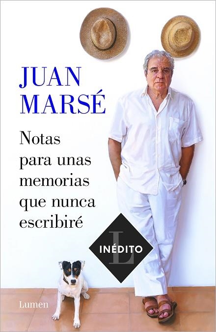 NOTAS PARA UNAS MEMORIAS QUE NUNCA ESCRIBIRÉ | 9788426407399 | JUAN MARSE