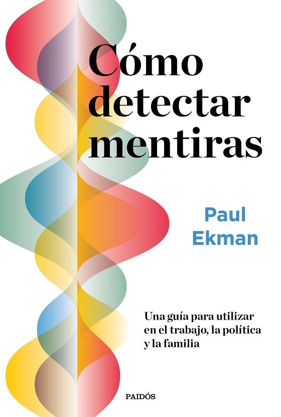 Cómo detectar mentiras | 9788449337093 | Paul Ekman