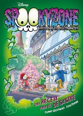 Spookyzone Historias espeluznantes Una receta para el desastre | 9788418335402 | Disney