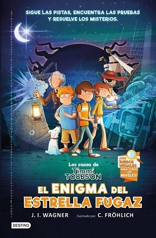 Los casos de Timmi Tobbson 01 El enigma del Estrella Fugaz | 9788408238782 | J.I. Wagner