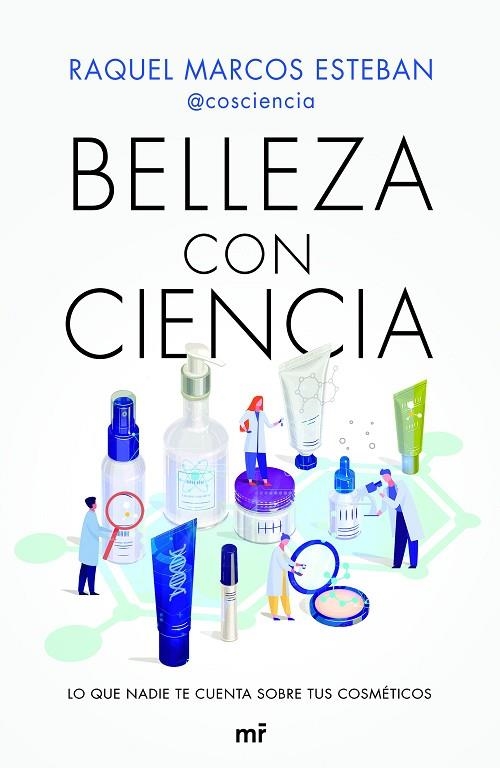 Belleza con Ciencia | 9788427048010 | Raquel Marcos Esteban