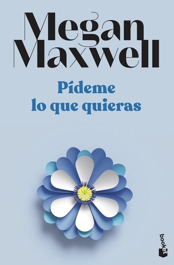 Pídeme lo que quieras | 9788408239222 | Megan Maxwell