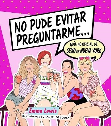 No pude evitar preguntarme... | 9788418260414 | Emma Lewis & Chantel de Sousa