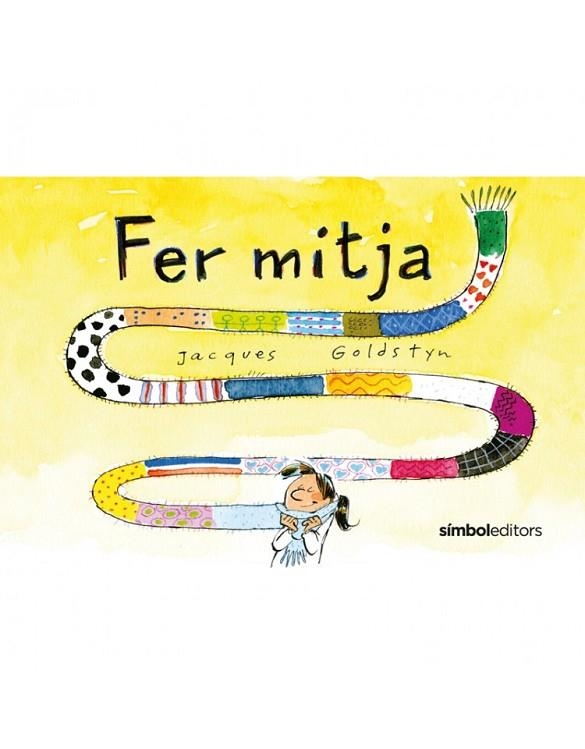 FER MITJA | 9788415315933 | JACQUES GOLDSTYN