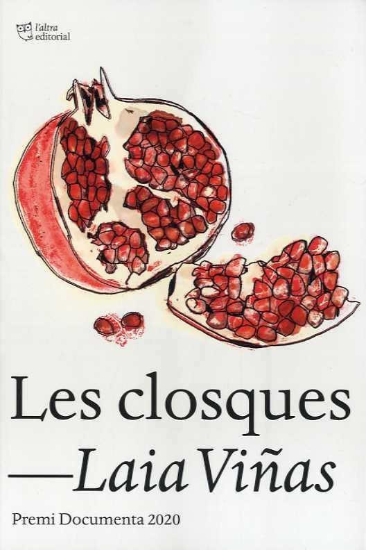 LES CLOSQUES | 9788412254662 | LAIA VIÑAS