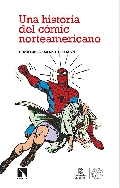 Una historia del cómic norteamericano | 9788413521893 | FRANCISCO SAEZ DE ADANA