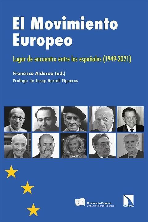 El Movimiento Europeo | 9788413521701 | FRANCISCO ALDECOA