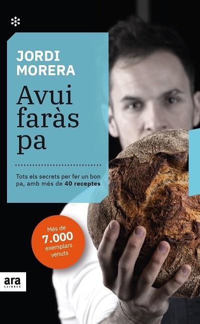 AVUI FARÀS PA | 9788417804879 | JORDI MORERA