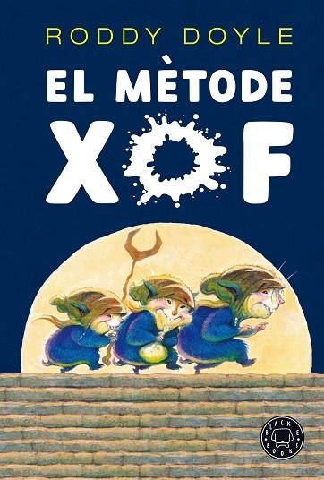 El mètode xof | 9788418187735 | Roddy Doyle