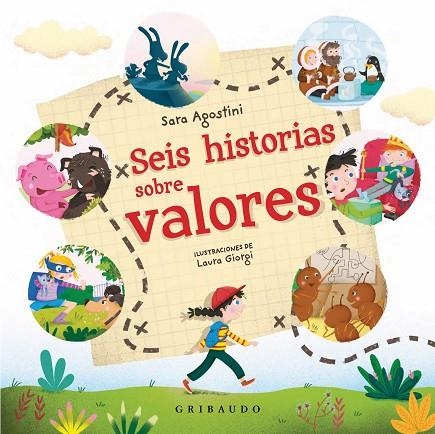 Seis historias sobre valores | 9788417127923 | Sara Agostini & Laura Giorgi