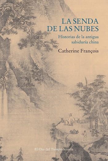 La senda de las nubes | 9788418436628 | Catherine François