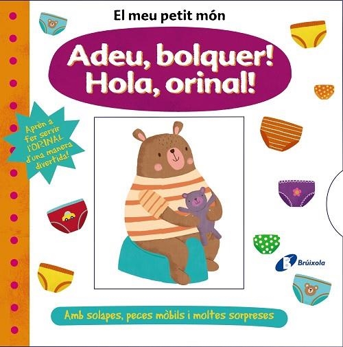 EL MEU PETIT MÓN ADEU, BOLQUER! HOLA, ORINAL! | 9788413490069 | VVAA