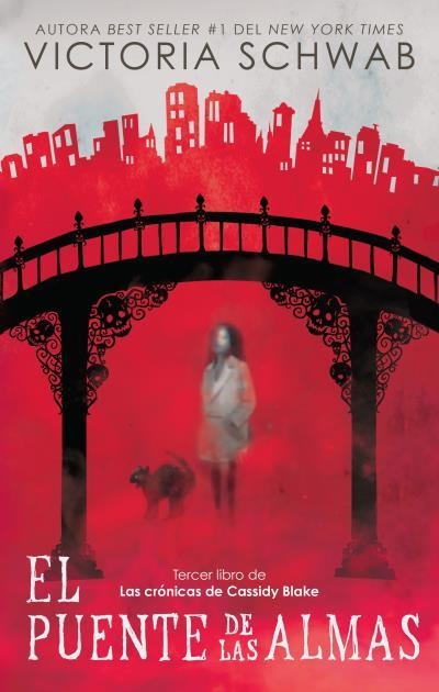 EL PUENTE DE LAS ALMAS | 9788417854133 | VICTORIA SCHWAB