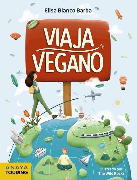 VIAJA VEGANO | 9788491583738 | ELISA BLANCO BARBA