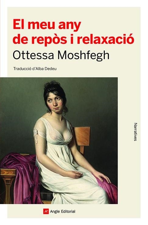 EL MEU ANY DE REPÒS I RELAXACIÓ | 9788418197550 | OTTESSA MOSHFEGH