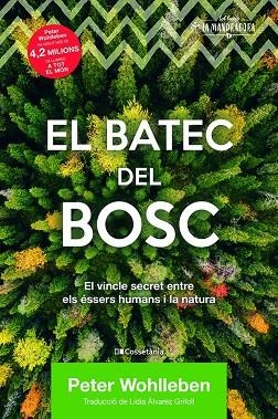 EL BATEC DEL BOSC | 9788413560106 | PETER WOHLLEBEN