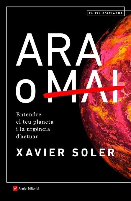 ARA O MAI | 9788418197574 | XAVIER SOLER