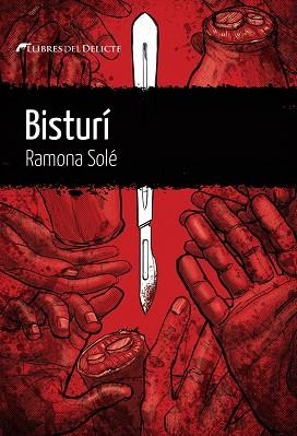 Bisturí | 9788412271843 | RAMONA SOLE