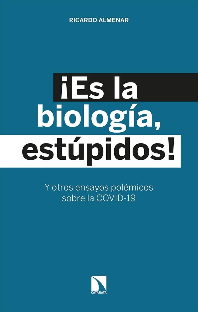 Es la biología estúpidos! | 9788413521947 | RICARDO ALMENAR