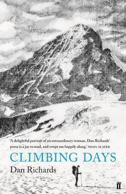 CLIMBING DAYS | 9780571311934 | DAN RICHARDS