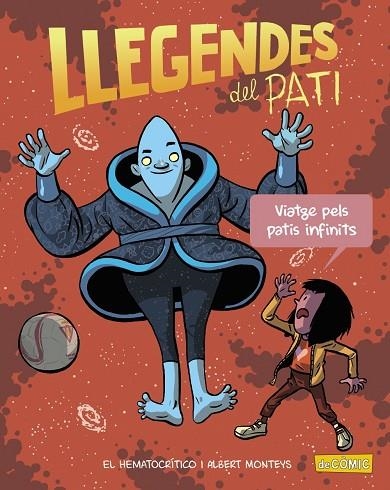 LLEGENDES DEL PATI VIATGE PELS PATIS INFINITS | 9788448952877 | EL HEMATOCRÍTICO & ALBERT MONTEYS