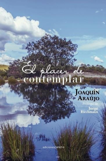 EL PLACER DE CONTEMPLAR | 9788416054619 | JOAQUIN ARAÚJO PONCIANO