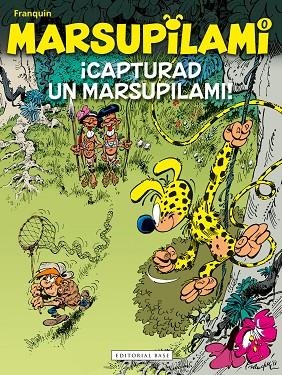 MARSUPILAMI 00 CAPTUREU UN MARSUPILAMI! | 9788418434402 | ANDRE FRANQUIN