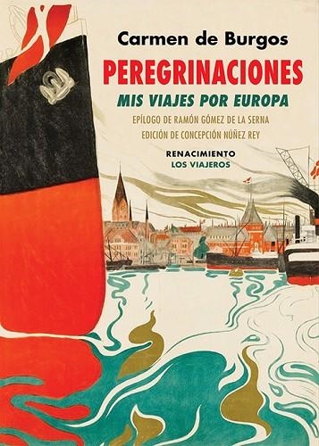 Peregrinaciones Mis viajes por Europa | 9788418387609 | CARMEN DE BURGOS