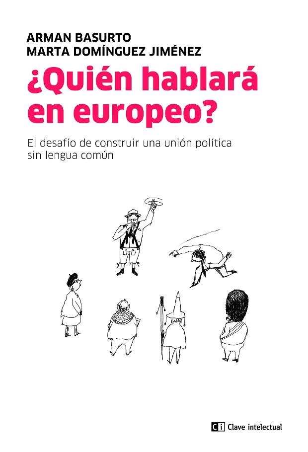 Quién hablará en europeo? | 9788412328509 | BASURTO & DOMINGUEZ