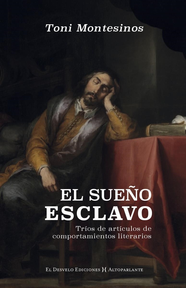 El sueño esclavo | 9788412259728 | TONI MONTESINOS