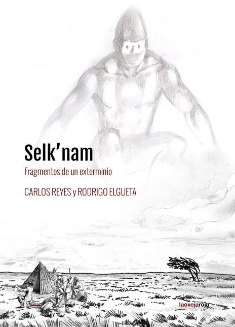 Selk'nam | 9788416227341 | ELGUETA & REYES