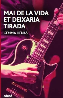 MAI DE LA VIDA ET DEIXARIA TIRADA | 9788468350479 | GEMMA LIENAS MASSET